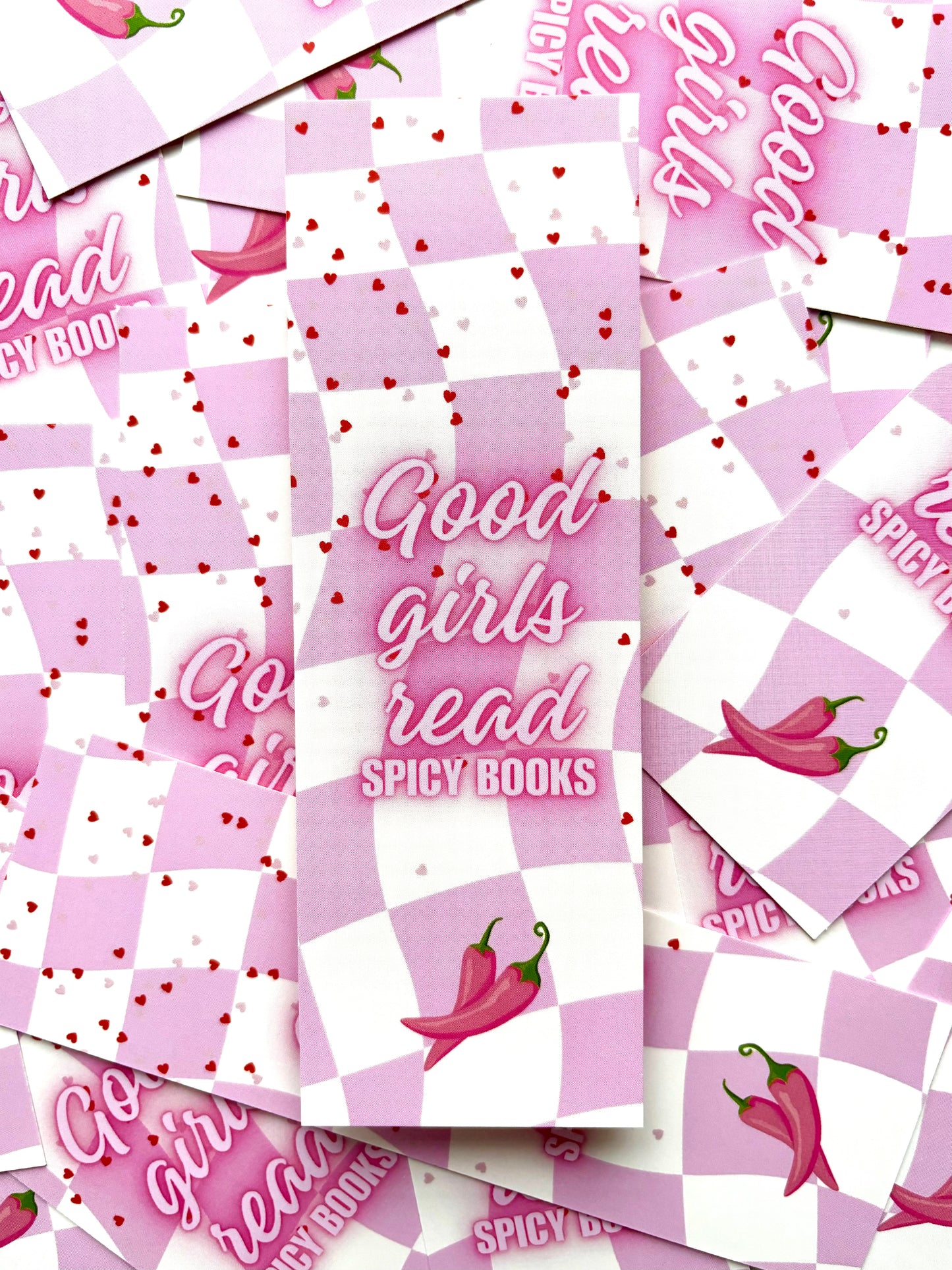 Good Girls Read Spicy Books Bookmark