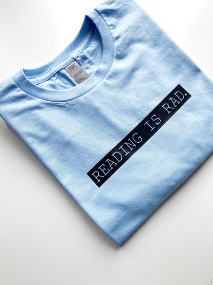 Reading is Rad T-shirt